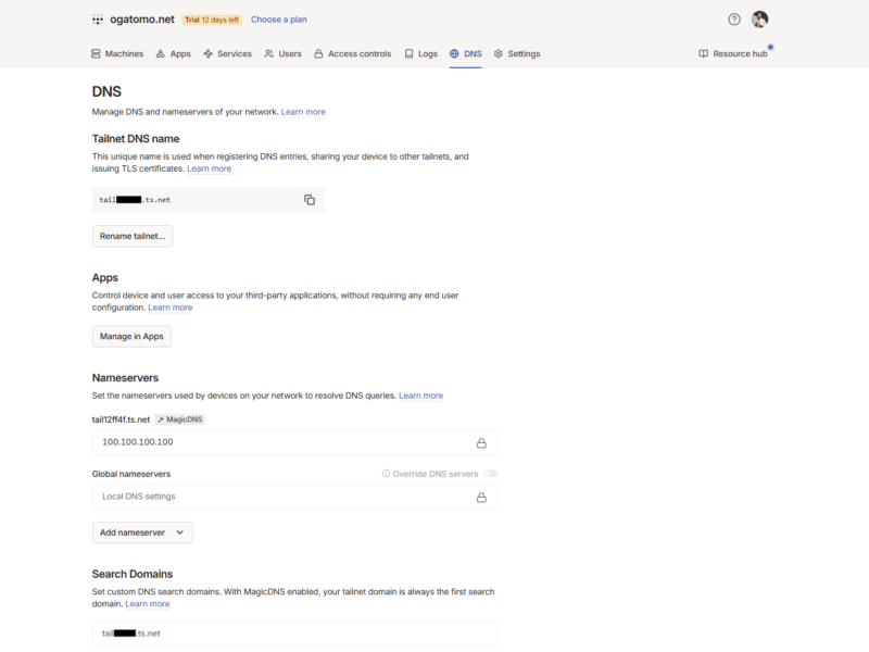 Tailscale管理画面のDNS設定ページ。Tailnet DNS名、アプリ設定、ネームサーバー、検索ドメインの設定項目が表示されている。